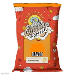 Be Happy popcorn custom Meme Template