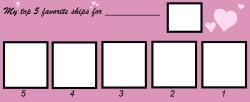 top 5 favorite ships for blank Meme Template