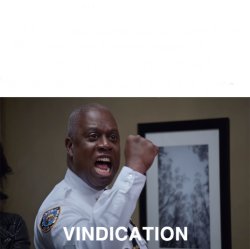 Blank Vindication format Meme Template