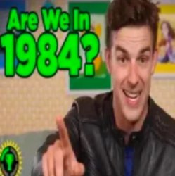 high quality are we in 1984 Meme Template