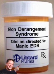 EDS Elon Derangement Syndrome Meme Template