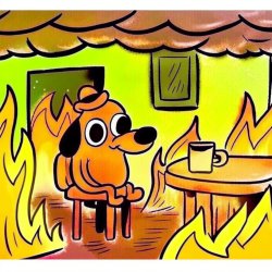 "This is Fine" dog Meme Template