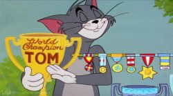 Tom World Champion Meme Template