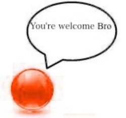You're welcome Bro Meme Template