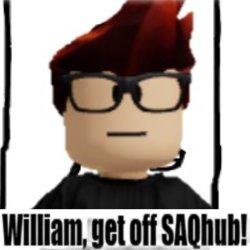 MC William get off SAQ Hub Meme Template