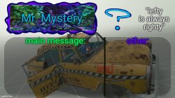 Mr. Mystery Announcement Temp Meme Template