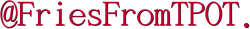 Fries' official watermark Meme Template