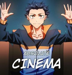 Rezero absolute cinema Meme Template