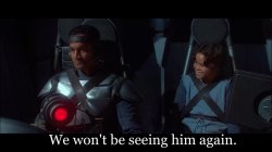 We won't be seeing him again Meme Template
