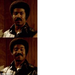 Black Dynamite Meme Template Meme Template