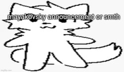 mayakovsky announcement Meme Template