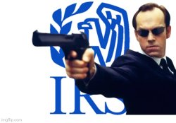 Irs Agent Smith Meme Template