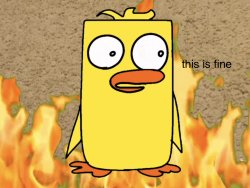 Ducklu this is fine Meme Template