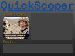 QuickScoper Announcement by Cheze Meme Template