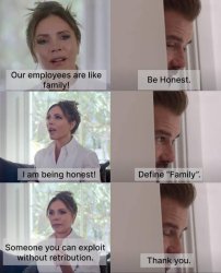 Employees are Family Meme Template