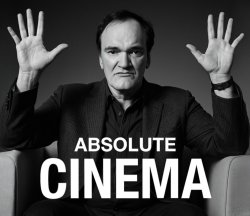 Absolute Cinema (Quentin Tarantino edition) Meme Template
