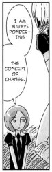 I am always pondering the concept of change Meme Template