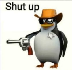 SHUT-UP Meme Template