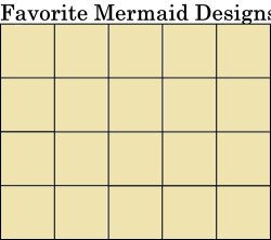 favorite mermaid designs Meme Template