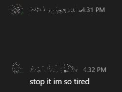 Stop It I'm So Tired Meme Template