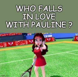 who falls in love with pauline ? Meme Template