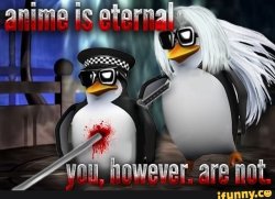 ANIME IS ETERNAL: YOU, HOWEVER.  ARE NOT Meme Template