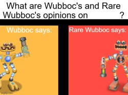 Wubboc's and Rare Wubboc's opinions on X Meme Template