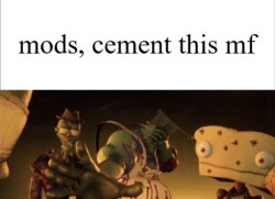 Cement this mf Meme Template