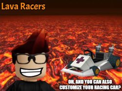 MC Lava Racers ad Meme Template