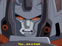 You are a freak Meme Template