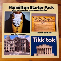 Hamilton Starter Pack: 	•	Image: Cravat, Constitution, Bank of t Meme Template