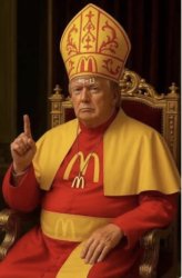 Fat McDs Pope Meme Template