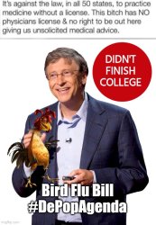 Bird Flu Bill College dropout Meme Template