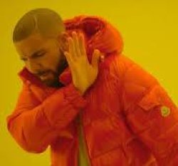 drake holding his hand up Meme Template