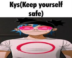 keep yourself safe Meme Template