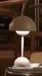 Holy bedtime stops Meme Template