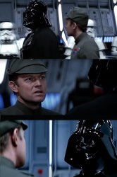 Star Wars Tiaan Jerjerrod Darth Vader conversation Meme Template