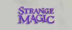 strange magic Meme Template