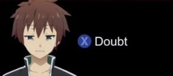 Kazuma doubt Meme Template