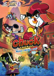 Chuck Chicken Never Chicken Out Meme Template