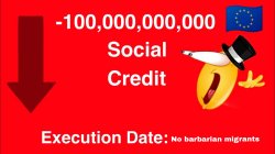 -100 000 000 000 european social credits Meme Template