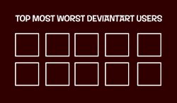 Worst DeviantArt Users Meme Template