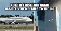 Not the first time Qatar has delivered planes to the US Meme Template
