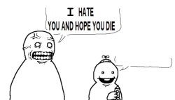 I hate you and I hope you die meme clean Meme Template