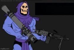 Skeletor armed Meme Template