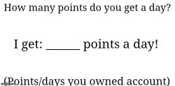 How many points a day do you get Meme Template