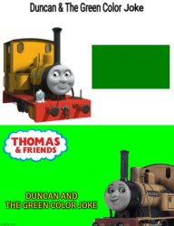Emotionally Duncan and the Green Color Joke Meme Template