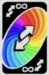 Uno reverse card infinity Meme Template