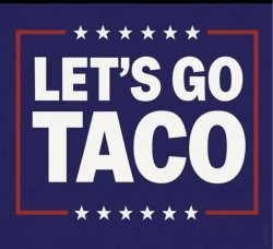 TACO aka Potus Blinky Meme Template