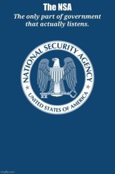 NSA motto Meme Template